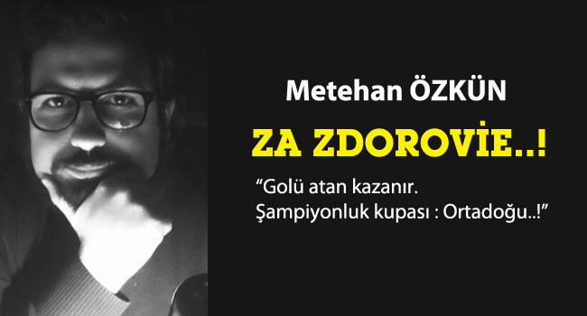 metehan-ozkun-Za-Zdorovie