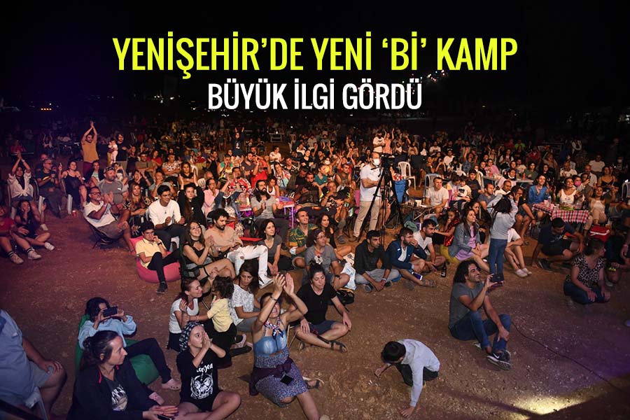Yenişehir’de Her Yaştan Kampçı Yeni ‘Bi’ Kamp’ta Buluştu