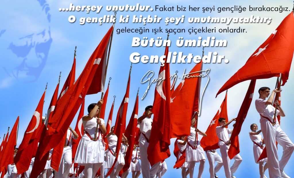19 Mayıs Atatürk’ü Anma, Gençlik ve Spor Bayramı’mız Kutlu Olsun